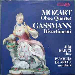 Mozart, Gassmann - Jiří Krejčí , Panocha Quartet Members - Oboe Quartet / D ...