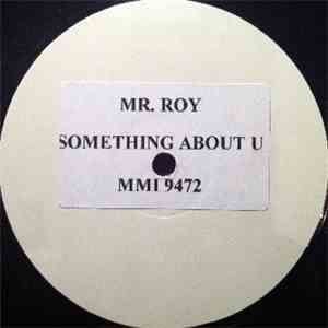Mr. Roy - United States