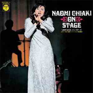 Naomi Chiaki  - On Stage
