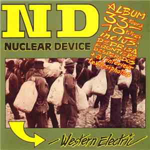 Nuclear Device  - Western Electric