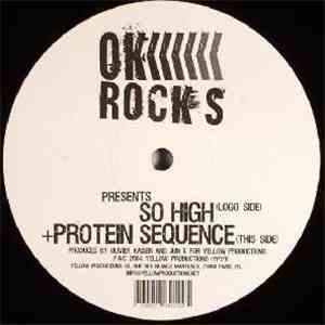 OK Rocks - So High / Protein Sequence