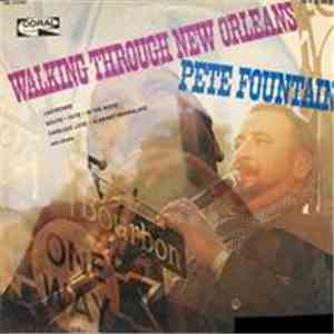 Pete Fountain - Walking Through New Orleans