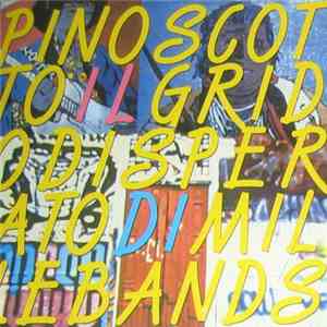 Pino Scotto - Il Grido Disperato Di Mille Bands