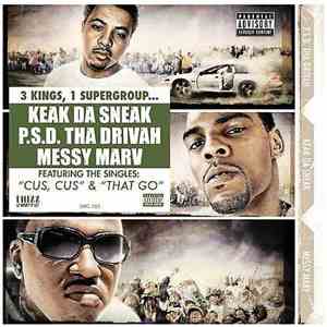 P.S.D. Tha Drivah, Keak Da Sneak, Messy Marv - Da Bidness