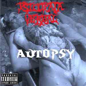 Psicopata Verbal - Autopsy Vol.1