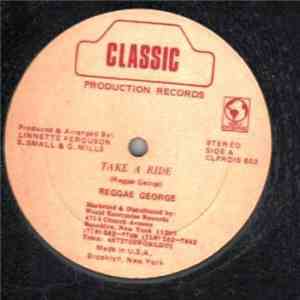 Reggae George - Take A Ride
