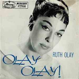 Ruth Olay - Olay Olay