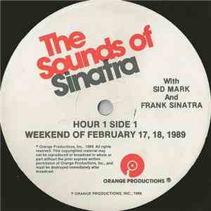 Sid Mark And Frank Sinatra - The Sounds Of Sinatra - Weekend Of February 17 ...