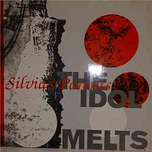 Silvia's Parents - The Idol Melts
