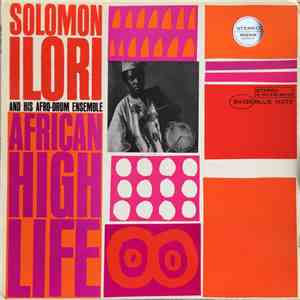 Solomon Ilori And His Afro-Drum Ensemble - African High Life