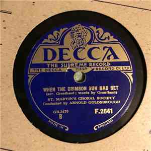 St. Martin's Choral Society - When The Crimson Sun Had Set / The Cherry Tre ...