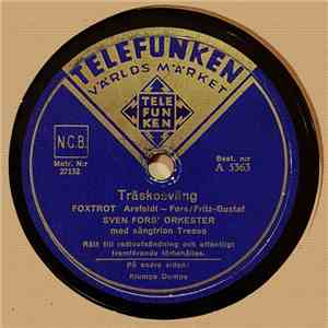Sven Fors' Orkester Med Sångtrion Treoso - Träskosväng / Klumpe Dumpe