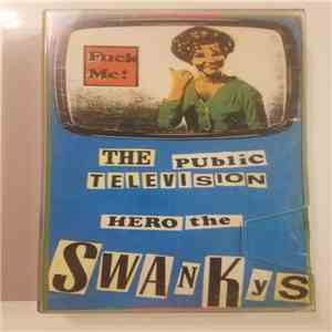 Swankys - The Public Television