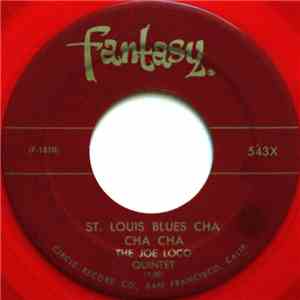 The Joe Loco Quintet - St. Louis Blues Cha Cha Cha / Bella Merecumbe