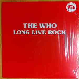 The Who - Long Live Rock
