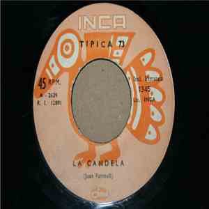 Tipica 73 - La Candela
