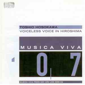 Toshio Hosokawa - Voiceless Voice In Hiroshima