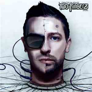 Two Fingerz - Il Disco Nuovo / Il Disco Volante