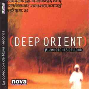 Various - (Deep Orient) - #1 / Musiques De Jour
