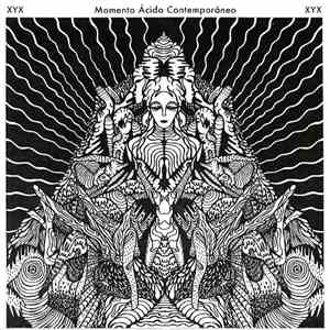 XYX - Momento Ácido Contemporáneo