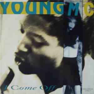 Young MC - I Come Off
