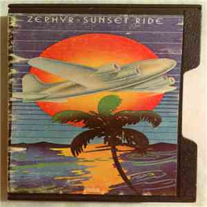 Zephyr  - Sunset Ride