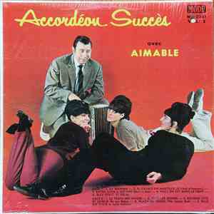 Aimable - Accordéon Succès, Vol.2