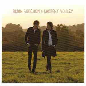 Alain Souchon & Laurent Voulzy - Alain Souchon & Laurent Voulzy
