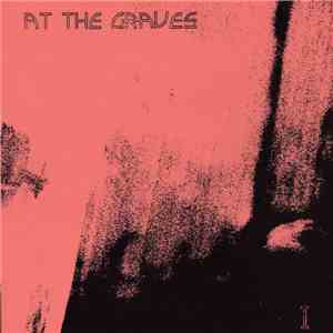 At The Graves - I