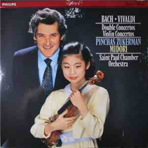 Bach, Vivaldi, Pinchas Zukerman, Midori, Saint Paul Chamber Orchestra - Dou ...