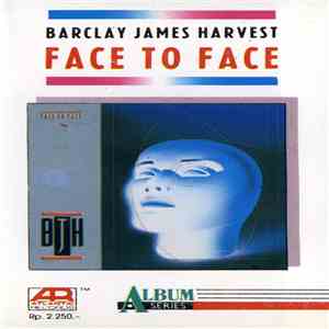 Barclay James Harvest - Face To Face