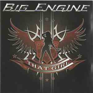 Big Engine - That Girl