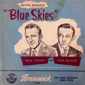 Bing Crosby And Fred Astaire - Irving Berlin's 
