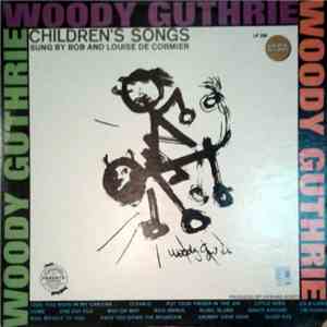 Bob And Louise de Cormier - Woody Guthrie's Children's Songs