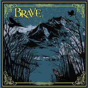 Brave - Surrounds Me