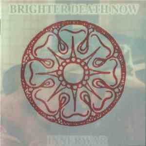 Brighter Death Now - Innerwar