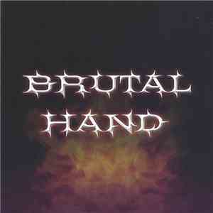 Brutal Hand - Brutal Hand