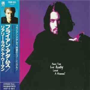 Bryan Adams - Have You Ever Really Loved A Woman?