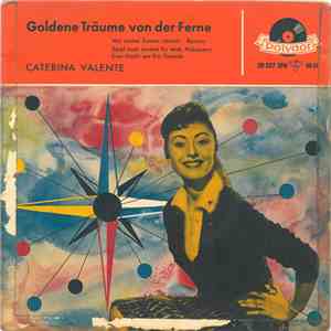 Caterina Valente - Goldene Träume Von Der Ferne