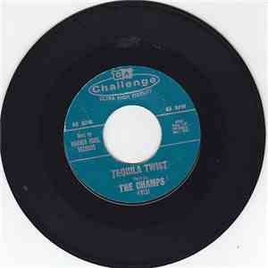 Champs, The - Tequila Twist / Limbo Rock