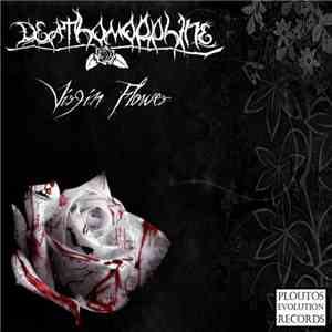 Deathomorphine - Virgin Flower