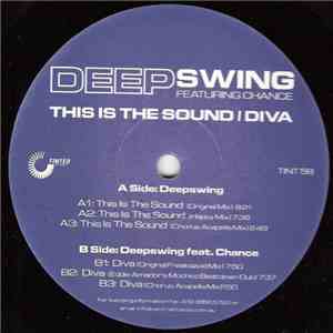 Deep Swing - This Is The Sound / Diva