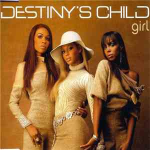 Destiny's Child - Girl