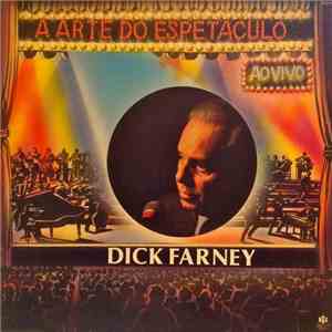 Dick Farney - Ao Vivo: A Arte Do Espetáculo