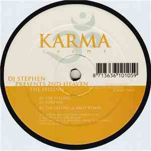 DJ Stephen Presents 2nd Heaven - The Feeling