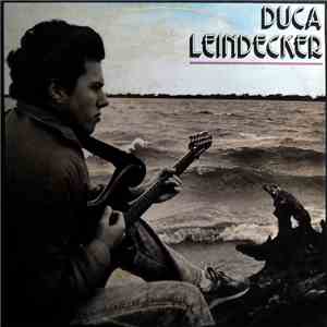 Duca Leindecker - Duca Leindecker
