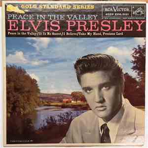 Elvis Presley - Peace In The Valley