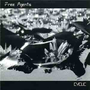 Free Agents - Cyclic