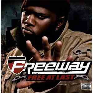 Freeway - Free At Last
