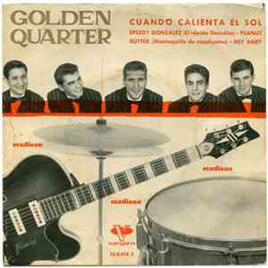 Golden Quarter Y Tony Preysler - Cuando Calienta El Sol